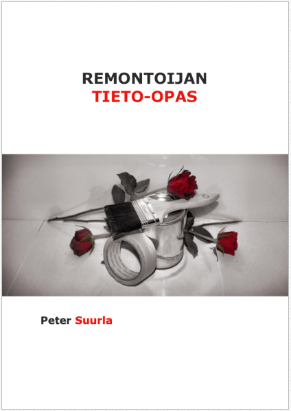 Remontoijan tieto-opas – Avain onnistuneeseen remonttiin